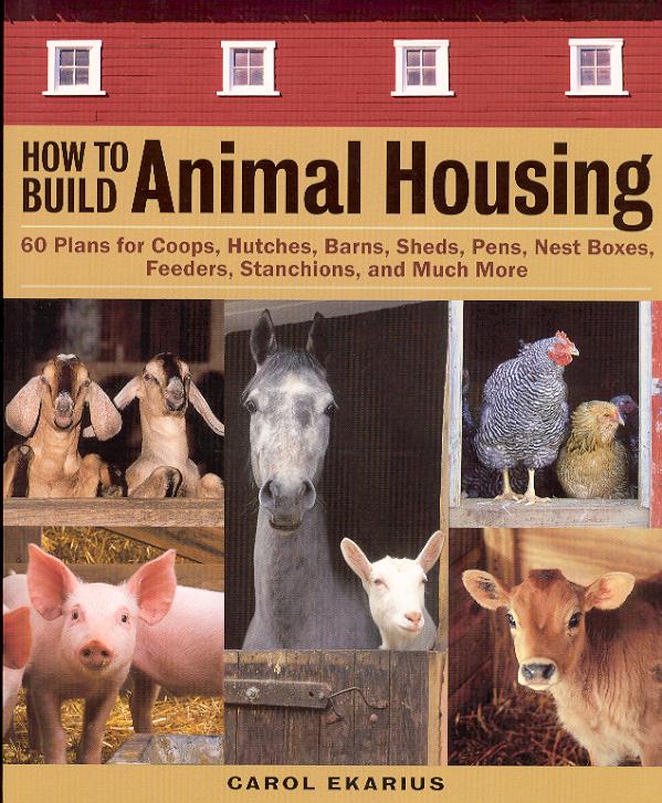 How To Build Animal Housing Book