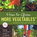 How to Grow More Vegetables gardening book