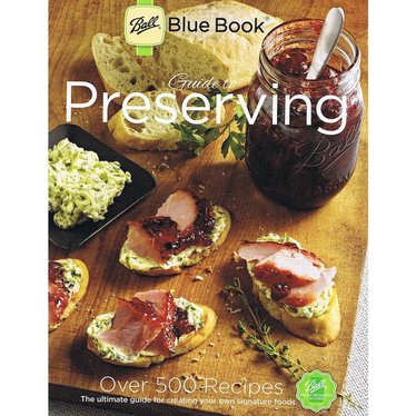Ball Blue Book Food Canning Guide