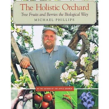 The Holistic Orchard Book