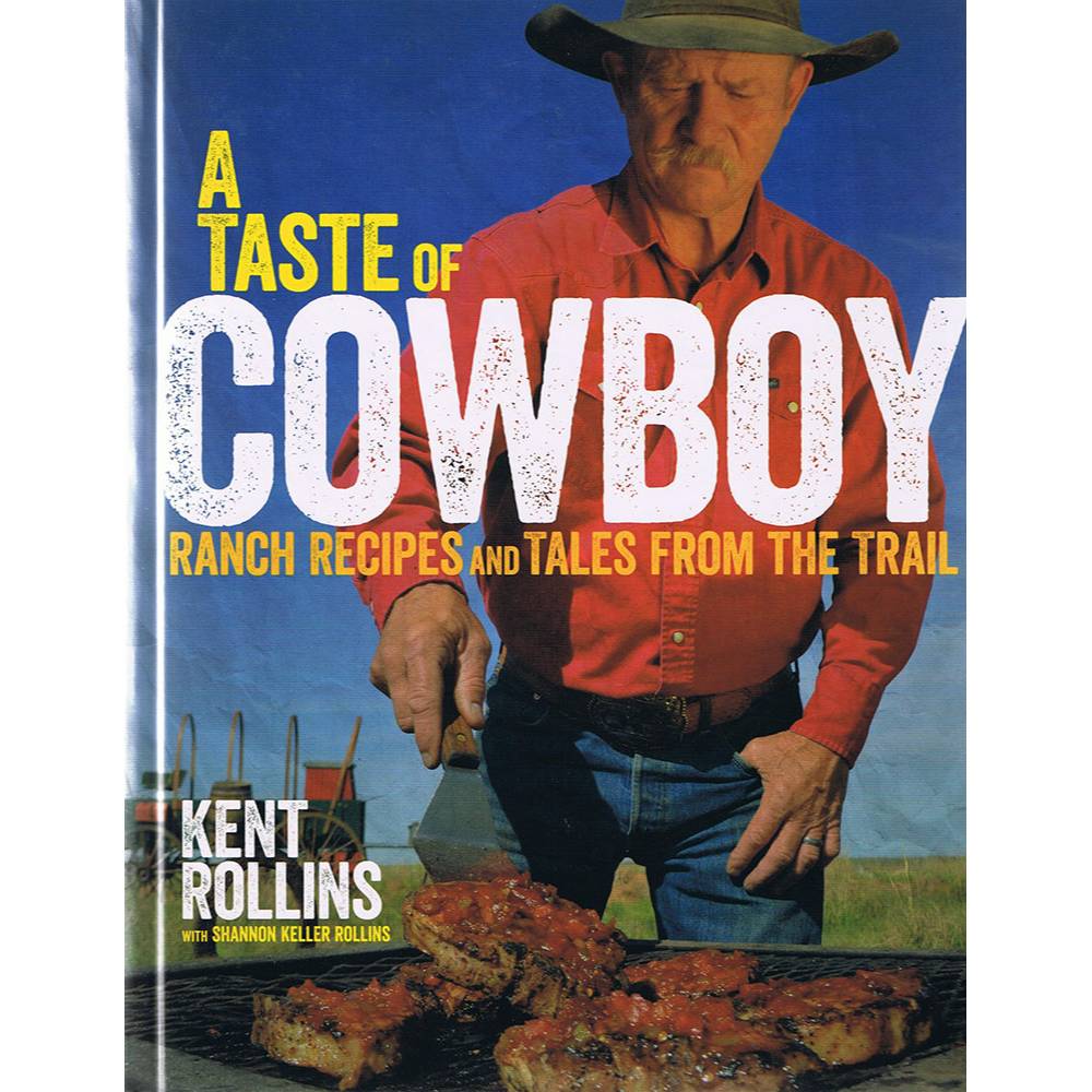 A Taste of Cowboy Cookbook